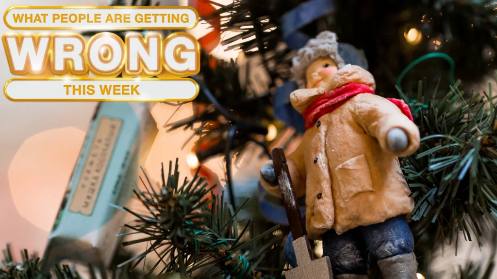 What People Are Getting Wrong This Week: These Common Christmas Myths What People Are Getting Wrong This Week: These Common Christmas Myths