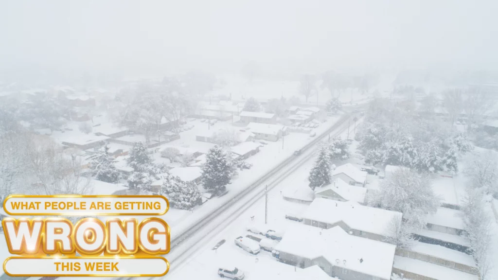 'It Can Be Too Cold to Snow,' and Other Winter Myths: What People Are Getting Wrong This Week